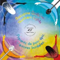 Cover of Porcupine Quills and Northern Lights / Piquants de porc-épic et aurores boréales
