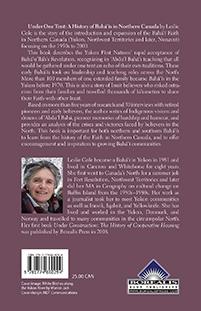 back cover of Under One Tent: a history of Bah&aacute;'&iacute;s in Northern Canada